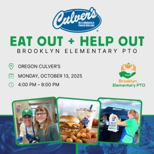 Brooklyn PTO - Culver's Share Night - Monday, Oct. 13th from 4 to 8 pm at Oregon Culver's